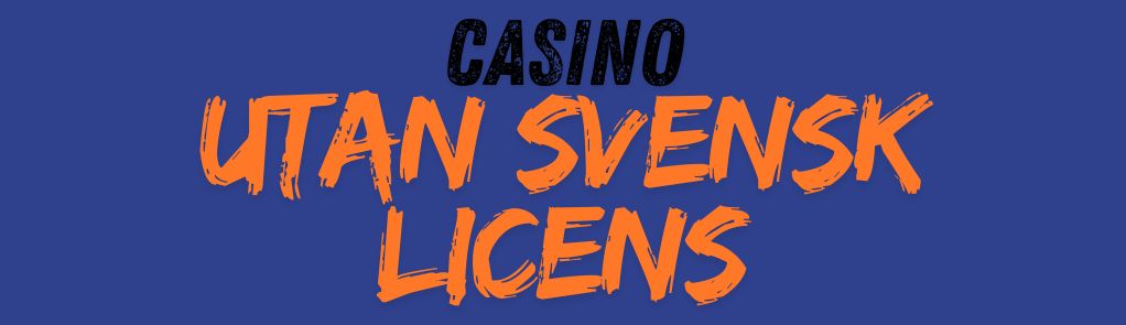 casino utan svensk licens